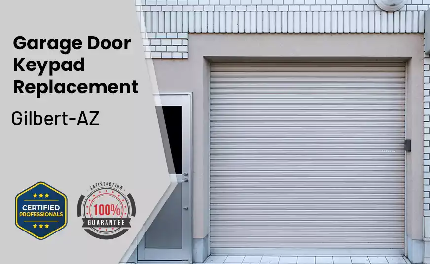Garage Door Keypad Replacement Gilbert-AZ 