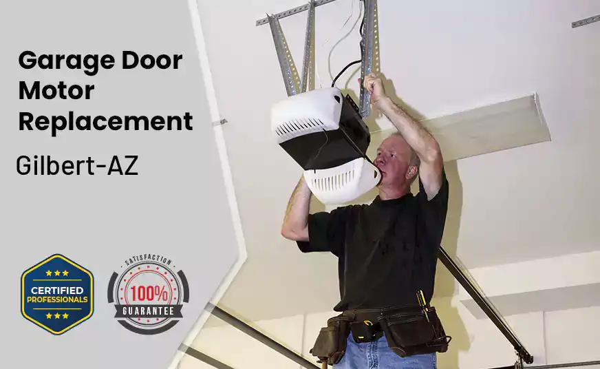 Garage Door Motor Replacement Gilbert-AZ