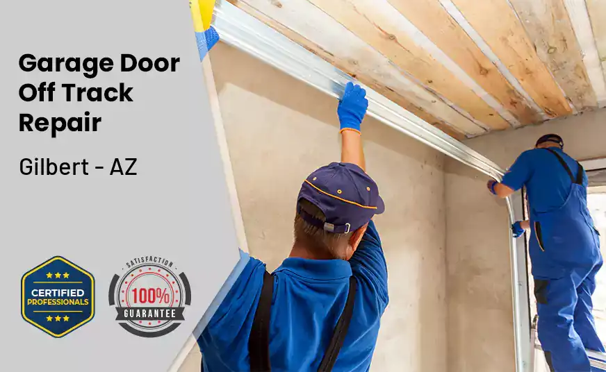 Garage Door Off Track Repair Gilbert - AZ 
