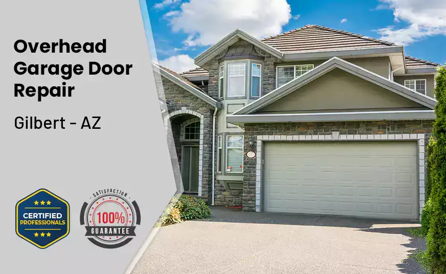 Overhead Garage Door Repair Gilbert - AZ 