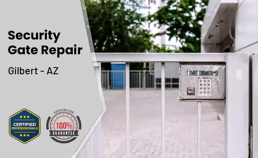 Security Gate Repair Gilbert - AZ 